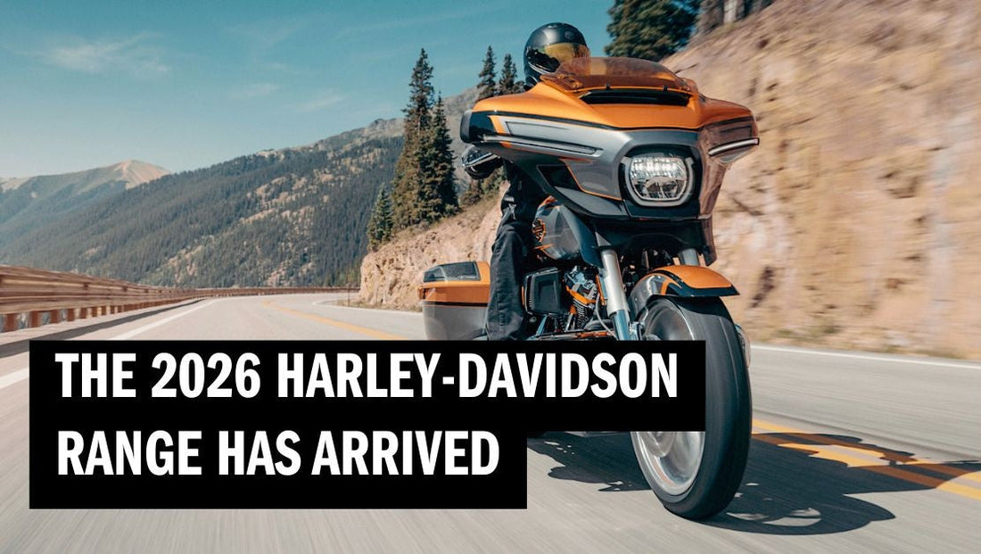 The 2026 Harley-Davidson Range Has Arrived: Here's What's New